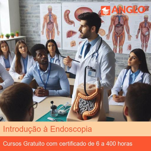 Introdução à Endoscopia